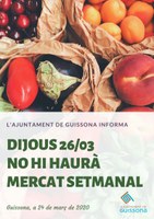 DIJOUS 26/03 NO HI HAURÀ MERCAT SETMANAL