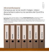 EL MUSEU DE GUISSONA S'ADHEREIX A LA CAMPANYA "ARXIVEM EL MOMENT, ARXIVEM GUISSONA"