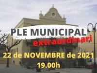 ES REPARA EL PLE MUNICIPAL EXTRAORDINARI PEL PROPER DILLUNS 22 DE NOVEMBRE