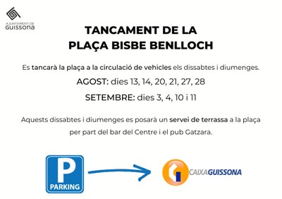 LA PLAÇA BISBE BENLLOCH QUEDARÀ TANCADA LA RESTA D'ESTIU